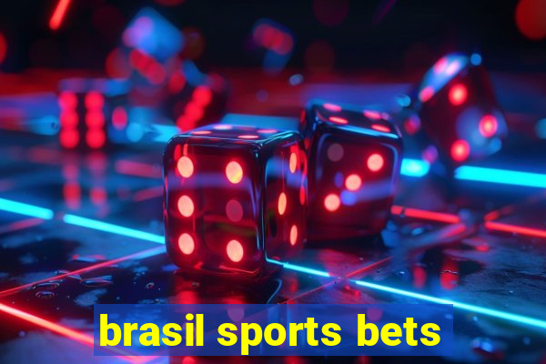 brasil sports bets